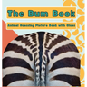 The Bum Book: Animal Guessing Picture Book with Clues