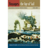 Voyages, the Age of Sail: Documents in American Maritime History, Volume I, 1492-1865