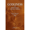 Godliness is Profitable for All Things