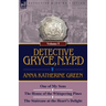 Detective Gryce, N. Y. P. D.: Volume: 5-One of My Sons, the House of the Whispering Pines and the Staircase at the Heart's Delight