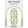 Sefer Yetzirah: The Book of Formation