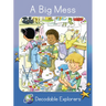 A Big Mess: Skills Set 4