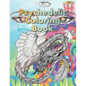 Psychedelic Coloring Book: For Adults. A Fantasy coloring book for stoners, psychonauts and the open-minded