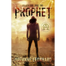 Prophet: A Post-Apocalyptic Thriller