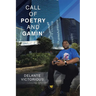 Call of Poetry and Gamin'
