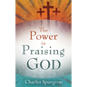 Power in Praising God