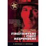 Stories of Faith and Courage from Firefighters & First Responders