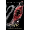 Wyrd and Other Derelictions