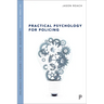 Practical Psychology for Policing