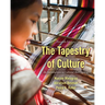 The Tapestry of Culture: An Introduction to Cultural Anthropology