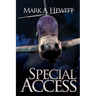 Special Access: A Stealth Covert Ops Thriller