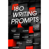 180 Writing Prompts: For Parents & Teachers (Grades 3-7)