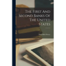 The First And Second Banks Of The United States
