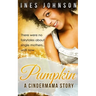Pumpkin: a Cindermama Story