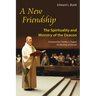 New Friendship: The Spirituality and Ministry of the Deacon