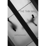 The Thin Wall