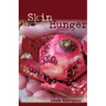 Skin Hunger