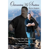 Outrunning My Shadow: Surviving Open-Heart Surgery and Battling Obesity/The Decision to Change My Life