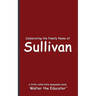 Celebrating the Family Name of Sullivan