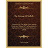 The Coinage Of Suffolk: Consisting Of The Regal Coins, Leaden Pieces And Tokens Of The Seventeenth, Eighteenth, And Nineteenth Centuries (1868