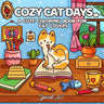 Cozy Cat Days: A Cute Coloring Book for Cat Lovers