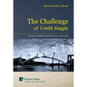 The Challenge of Credit Supply