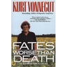 Fates Worse Than Death: An Autobiographical Collage