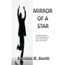 Mirror Of A Star