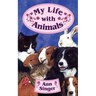 My Life with Animals