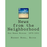News from the Neighborhood: Good Harbor Michigan 1875-1931