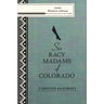 Six Racy Madams of Colorado