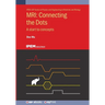 MRI: Connecting the Dots: A start to concepts