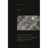 Towards a Film Theory from Below: Archival Film and the Aesthetics of the Crack-Up