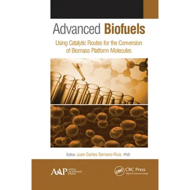 Advanced Biofuels: Using Catalytic Routes for the Conversion of Biomass Platform Molecules