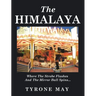 The Himalaya: Where the Strobe Flashes and the Mirror Ball Spins