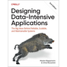 Designing Data-Intensive Applications: The Big Ideas Behind Reliable, Scalable, and Maintainable Systems