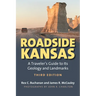Roadside Kansas: A Traveler's Guide to Its Geology and Landmarks (Revised)