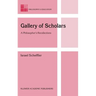 Gallery of Scholars: A Philosopher's Recollections