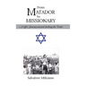 From Matador to Missionary: A Life's Journey toward Seeking the Truth