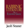 Rabbinic Literature: An Essential Guide