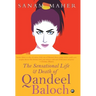 Sensational Life And Death Of Qandeel Baloch