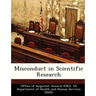 Misconduct in Scientific Research