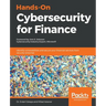 Hands-On Cybersecurity for Finance