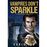 Vampires Don't Sparkle