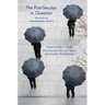 The Post-Secular in Question: Religion in Contemporary Society