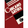 Chicano Satire: A Study in Literary Culture