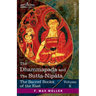 The Dhammapada and The Sutta-Nipâta: With the Sanatsugâtîya and the Anugîtâ