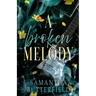 A Broken Melody
