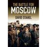 The Battle for Moscow
