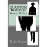 Quantum Roots II: Worm Holes